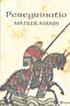 PEREGRINATIO - ASENSI, MATILDE