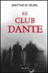 EL CLUB DE DANTE - PEARL MATTHEW